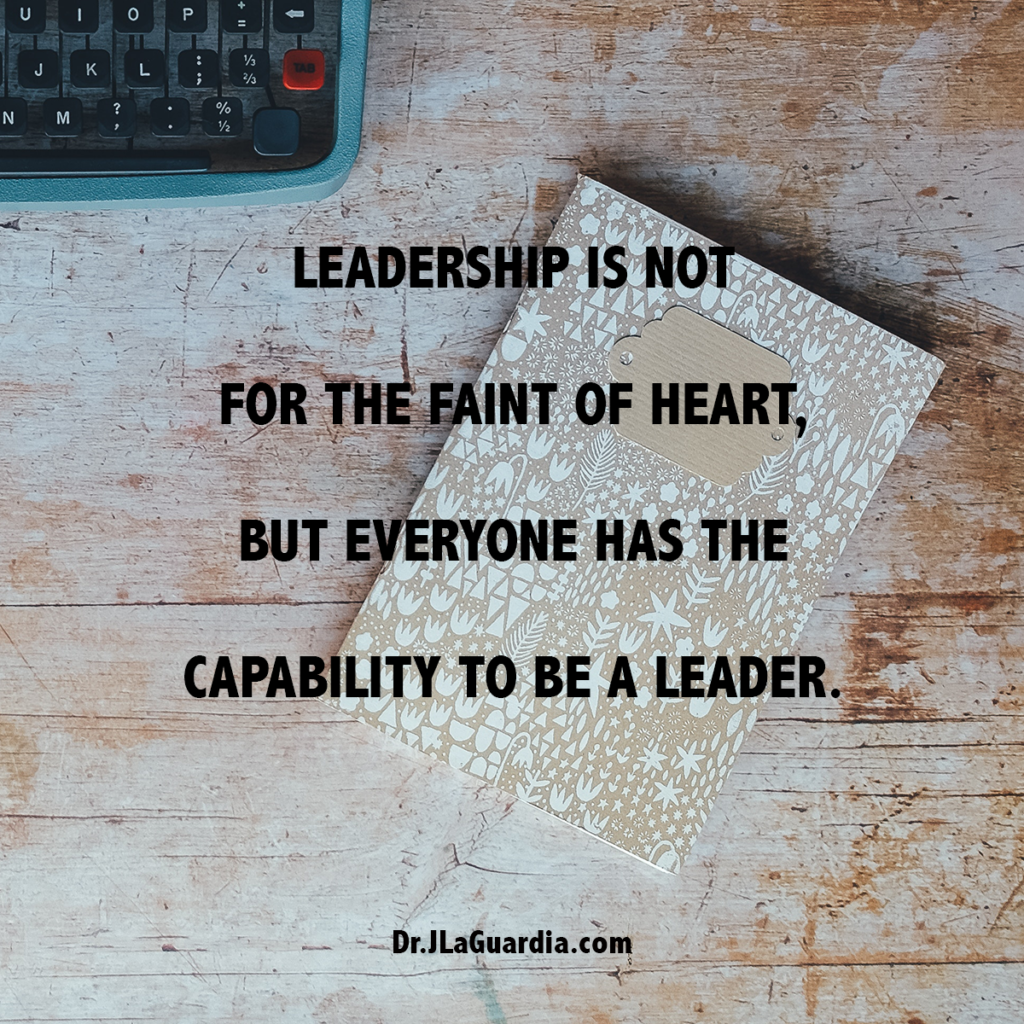 Do You Have What It Takes To Be A Leader
